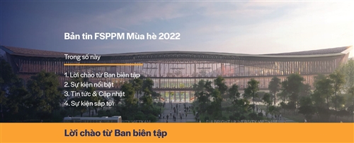 Bản tin FSPPM mùa Hè 2022